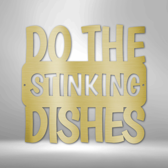 Do the Dishes Quote Steel Sign Laser Cut Powder Coated Home & Office Metal Wall